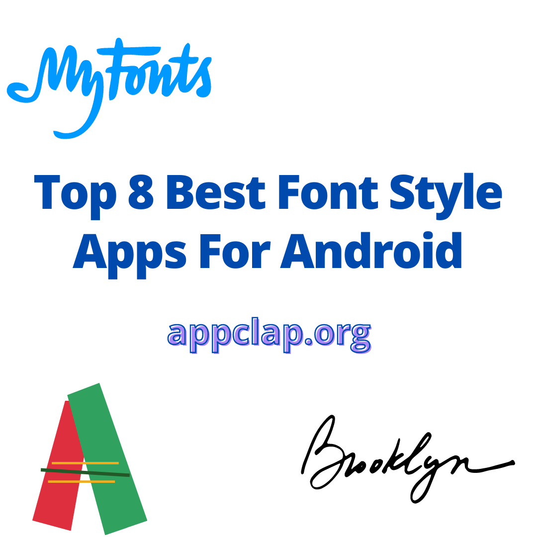 Top 8 Best Font Style Apps For Android