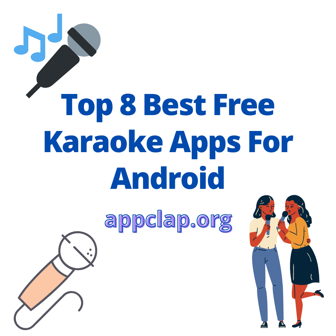 Top 8 Best Free Karaoke Apps For Android
