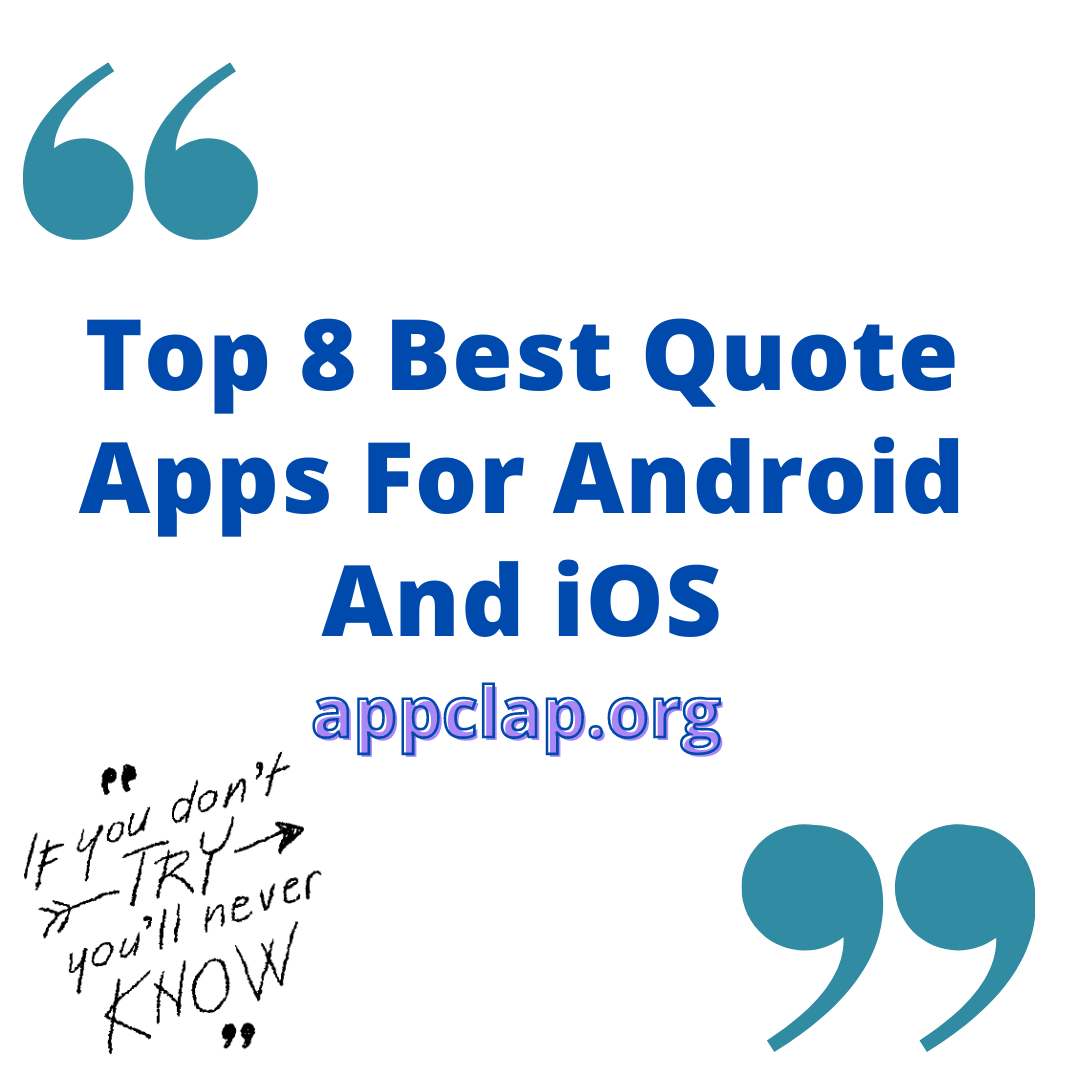 Top 8 Best Quote Apps For Android And iOS
