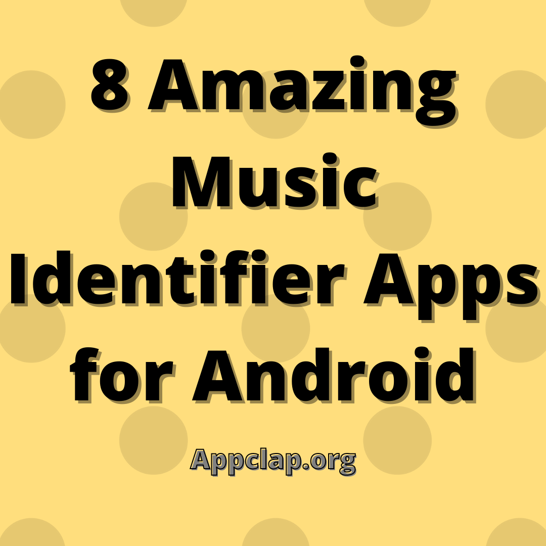 8 Amazing Music Identifier Apps for Android
