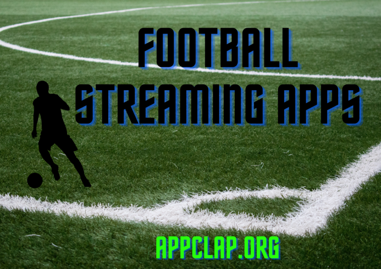 Football Streaming Apps | Apps for watching Football Games