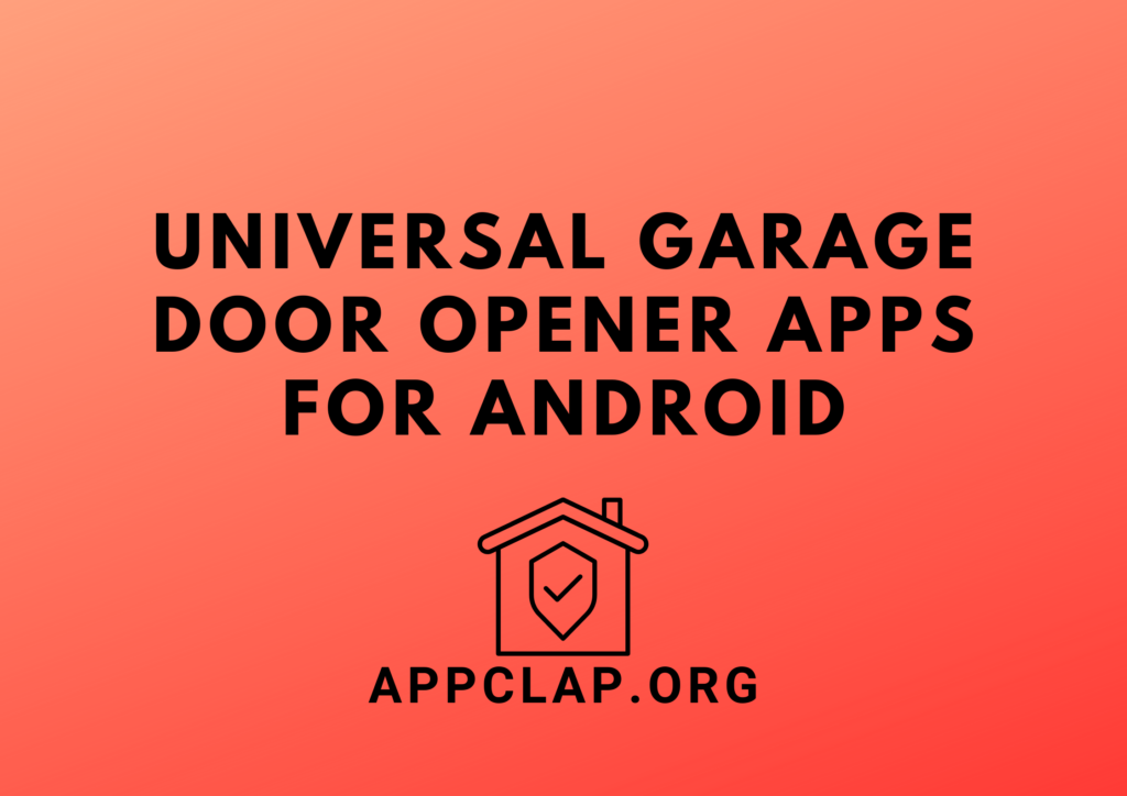 Universal Garage Door Opener Apps For, Use Android As Garage Door Opener