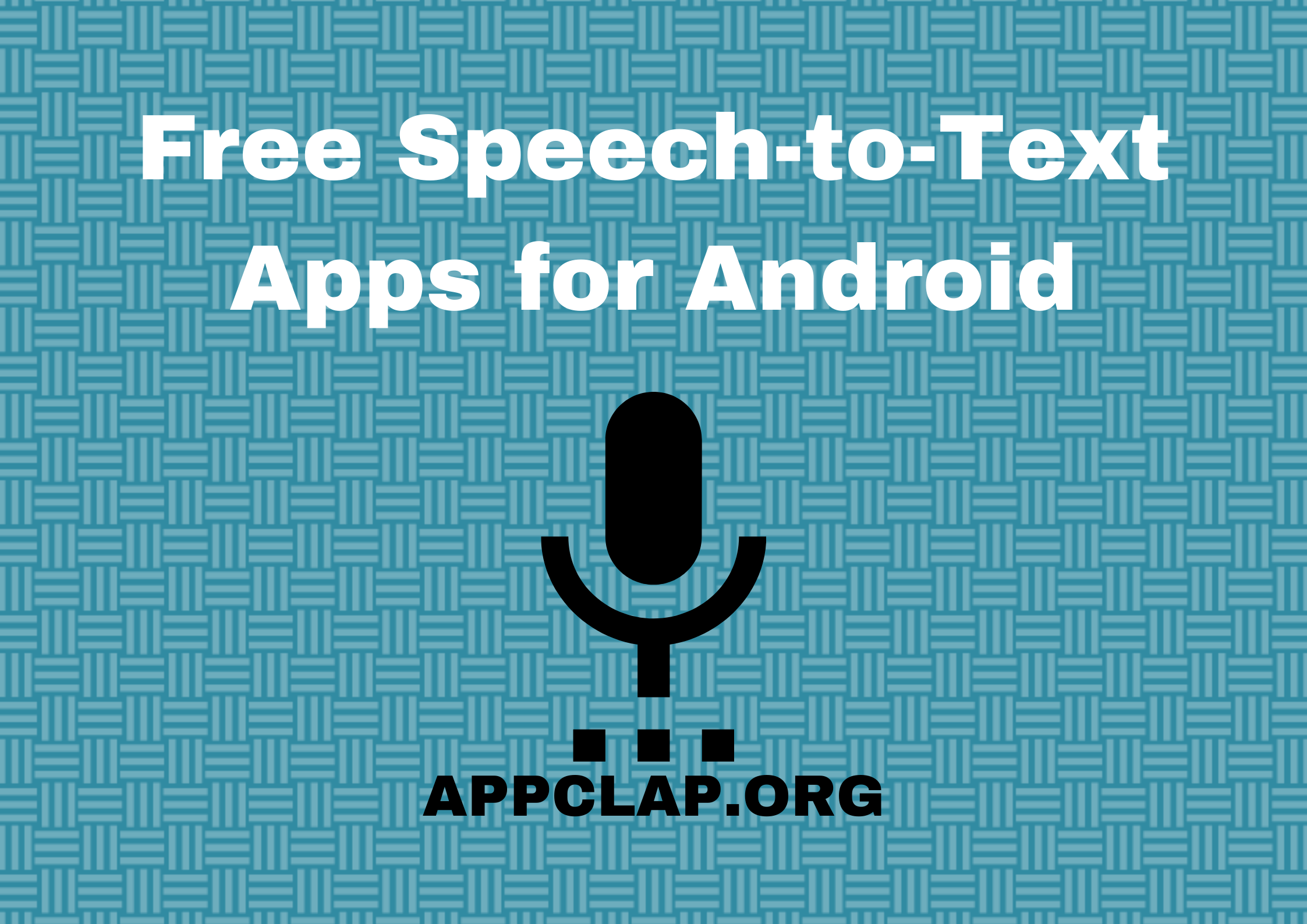 Free Speech-to-Text Apps for Android