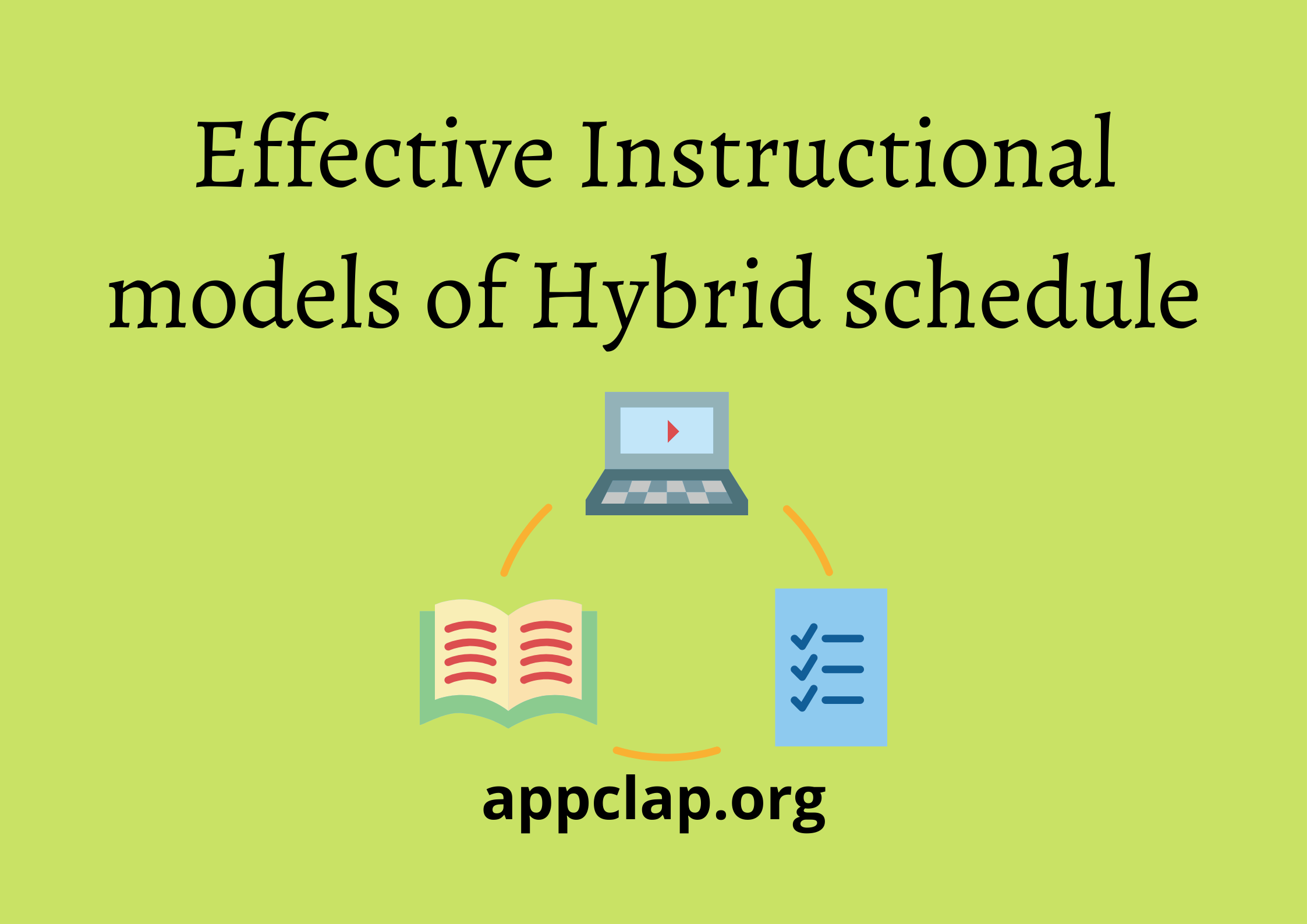 Effective Instructional models of Hybrid schedule