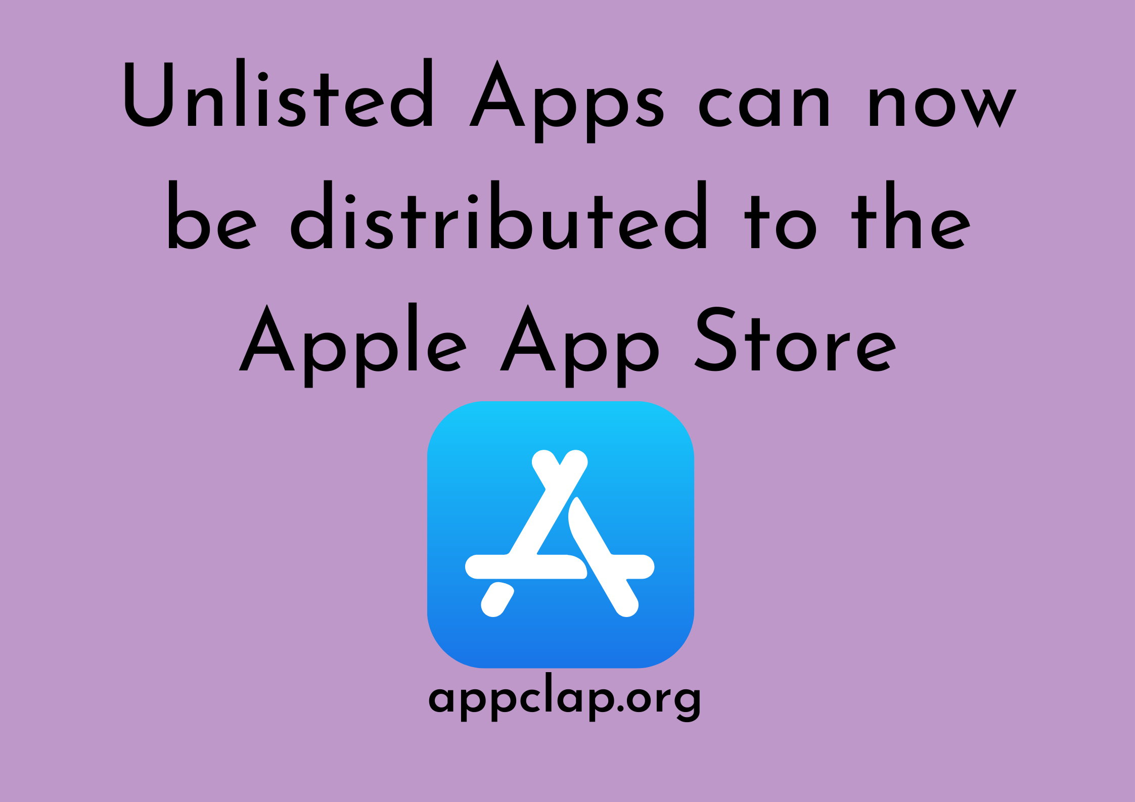 Unlisted Apps can now be distributed to the Apple App Store